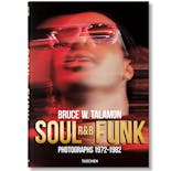 【お取り寄せ】Bruce W. Talamon. Soul. R&B. Funk. Photographs 1972–1982